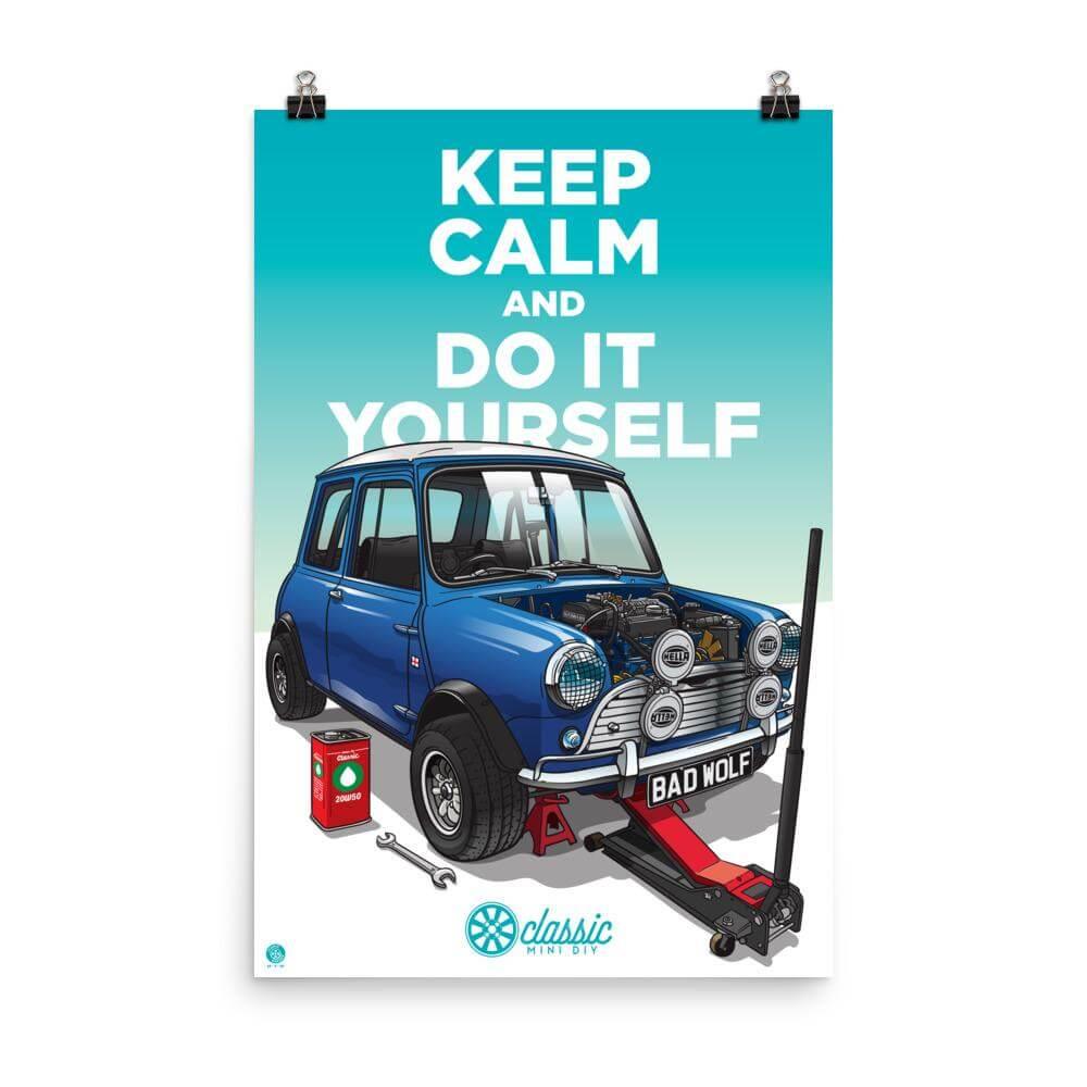 Keep Calm and Do It Yourself Poster - Classic Mini DIY